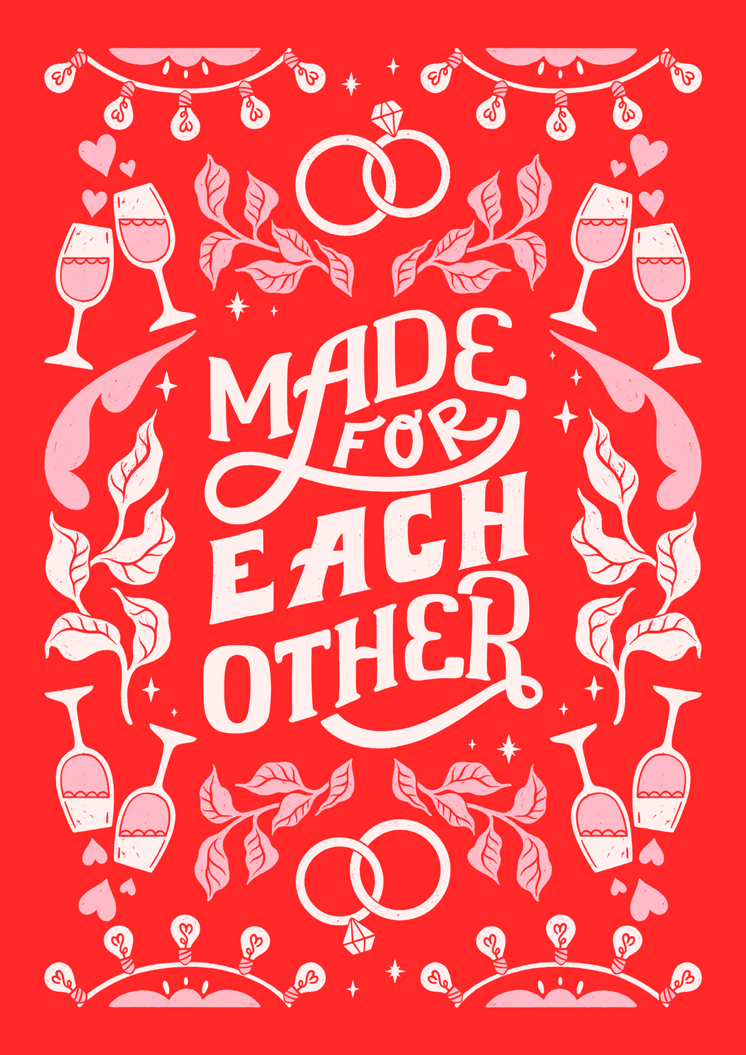 Made For Each Other